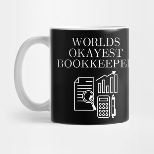 World okayest bookkeeper Mug